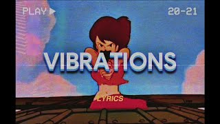 Croosh  Vibrations Lyrics [upl. by Dlonra944]