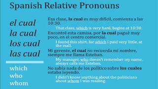 Relative Pronouns in Spanish Using Que Quien Quienes etc in Relative Clauses [upl. by Aidnac]