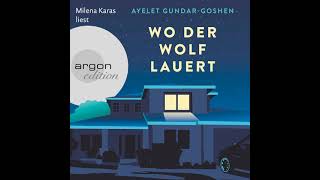 Ayelet GundarGoshen  Wo der Wolf lauert [upl. by Airelav]