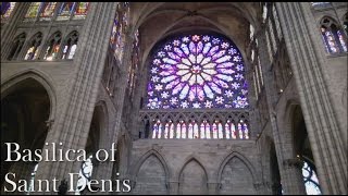 Basilica of Saint Denis [upl. by Schalles40]