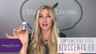 How to Use KidScents Essential Oils by Young Living [upl. by Yanaton]