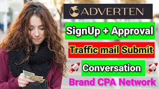 Adverten approval 2023  Adverten SignUp  Approved  Best Cpa Network  mail submit conversation [upl. by Ajiram]