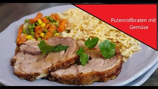 Puten Rollbraten einfach gekocht Turkey roll roast simply cooked [upl. by Leta119]