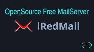 INSTALL YOUR OPENSOURCE ENTERPRISE MAILSERVER  iRedMail [upl. by Ayik]