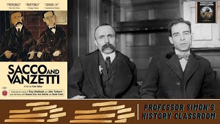 Sacco And Vanzetti Documentary Part 1 [upl. by Yngad]