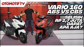 BEDANYA VARIO 160 ABS VS CBS GAK CUMA REM l Otomotif TV [upl. by Thistle78]