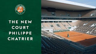 Discover the new Court PhilippeChatrier  RolandGarros 2020 [upl. by Heindrick]