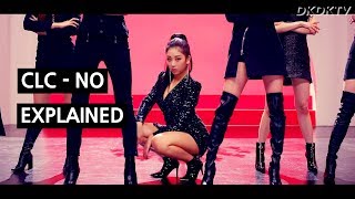 CLC  NO Explained by a Korean Feminist Anthem [upl. by Yblok]