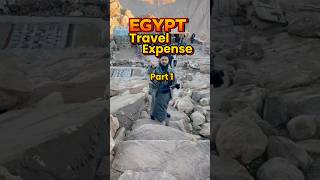 Egypt Travel Expenses Explain Part 1 sirajnalla [upl. by Munster558]