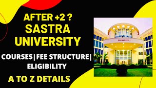 SASTRA Deemed University Thanjavur Placement  Salary  Admission  Fees  2024 [upl. by Edy514]