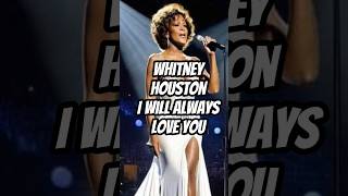 Whitney Houston I will Always Love You [upl. by Timothea]