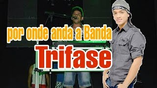 Por onde anda a Banda trifase [upl. by Otrevlig839]