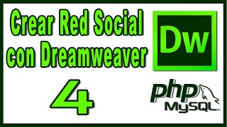 🟢 Como Crear RED SOCIAL como Facebook en DREAMWEAVER con PHP y MySQL  4 [upl. by Eeliab]