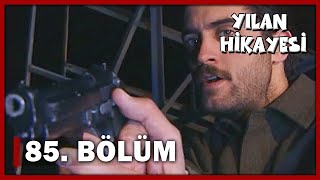 Yılan Hikayesi 85Bölüm  FULL BÖLÜM [upl. by Heath]