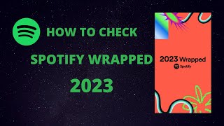 How to Check Spotify Wrapped  How to See Spotify Wrapped  Spotify Wrapped 2023 [upl. by Ayahc124]