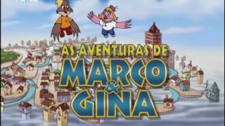 As Aventuras de Marco amp Gina  Abertura Portugal [upl. by Branch209]