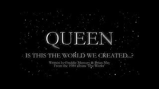 Queen  Is this the World We Created Official Lyric Video [upl. by Nilra49]