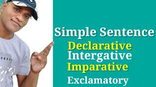 Simple Sentence  One Clause Sentence  Declarative  Imperative  Intergative and Exclamatory [upl. by Elna]