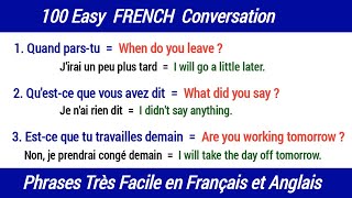 ✔️ 100 Easy French Conversation  Learn French  Phrases Très Facile en Français et Anglais 🔥 [upl. by Trilbi]