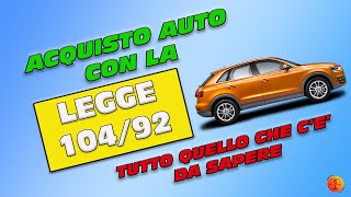 Acquisto auto con la legge 104 [upl. by Wiebmer]