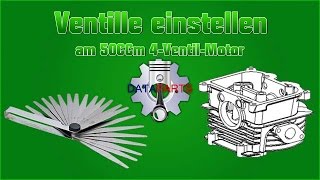 Ventile einstellen am 50ccm 4VentilMotor [upl. by Douglas350]