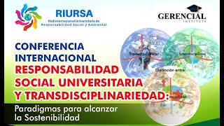 RESPONSABILIDAD SOCIAL UNIVERSITARIA RSU y TRANSDICIPLINARIEDAD [upl. by Aihsenak]