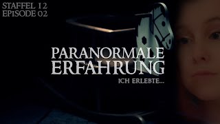 Paranormale Erfahrung  Ich erlebte S12E02 [upl. by Hayouqes]