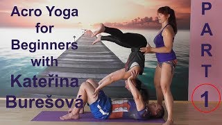 Acro Yoga for Beginners Part1 [upl. by Ehav]