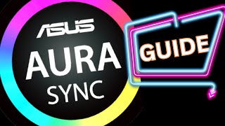 ASUS Aura Sync  ASUS Motherboard RGB Control [upl. by Cloots]