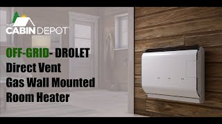 The Cabin Depot  Drolet Direct Vent Heater [upl. by Trev698]