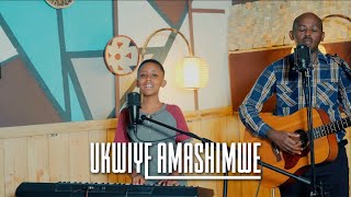 Ukwiye amashimwe Live version [upl. by Guendolen]