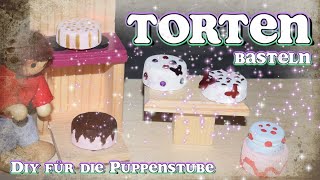 Torten und Kuchen für die Puppenstube basteln  Puppenhaus DIY  Upcycling amp Low Budget [upl. by Browne426]