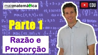 Matemática Básica  Aula 24  Razão e Proporção parte 1 [upl. by Evita]