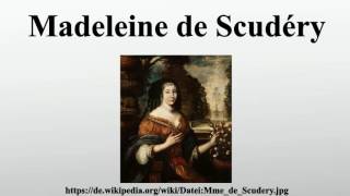 Madeleine de Scudéry [upl. by Nitas]