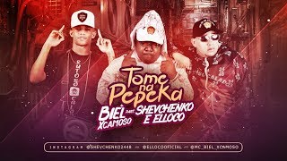 MC LUCY BIEL XCAMOSO SHEVCHENKO E ELLOCO  TOME NA PEPEKA [upl. by Kerk]