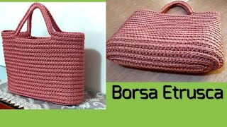 TutorialBorsa Etrusca Uncinetto tutorial 3D crochêt bag pattern [upl. by Pierson]