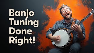 How to Tune Your Banjo [upl. by Forelli]