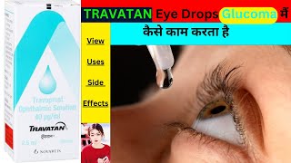 TRAVATAN Ophthalmic Solution Uses in glaucoma and OcularHypertension Side Effects thepharmacistdrx [upl. by Leugimesoj]