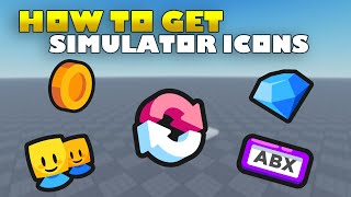 How to Get Simulator Icons for Your Roblox Game [upl. by Lindsley]