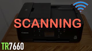 Canon Pixma TR7660 Scanning [upl. by Aneeles]