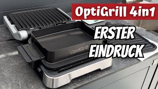 Der neue OptiGrill 4in1  Unpacking Erster Eindruck amp Neuerungen [upl. by Aizek548]