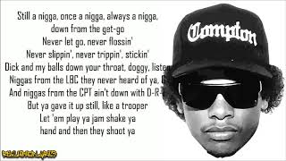 EazyE  Its On Lyrics [upl. by Jeaz]