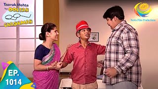 Taarak Mehta Ka Ooltah Chashmah  Episode 1014  Full Episode [upl. by Steddman]