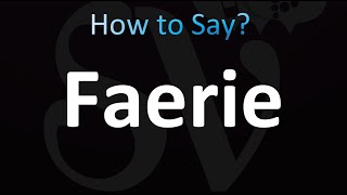 How to Pronounce Faerie ACOTAR [upl. by Nagem663]