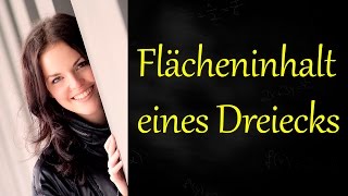 Flächeninhalt eines Dreiecks berechnen [upl. by Kerrin]