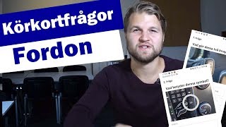 Körkortsfrågor Fordon [upl. by Balf]