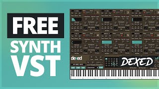 FREE Dexed Synth VST Plugin  1000 FREE Presets  PCMac [upl. by Nodgnal]