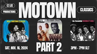 MOTOWN CLASSICS PART 2  SAT NOV 16 2024  CLUB BUMP N GRIND [upl. by Barabbas341]