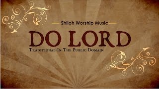 quotDo Lordquot Classic Bluegrass Gospel HymnChordsamp Lyrics [upl. by Azil]