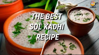 Sol Kadhi  Kokum Kadhi  Marathi Veg Recipes  Appetizers Drink Recipes  Goan Recipe [upl. by Notnelc498]